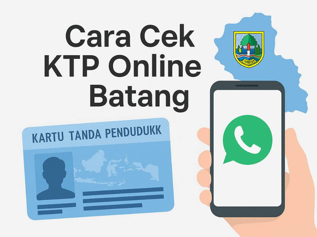 Cara Valid Cek KTP Online BATANG, Meski Tanpa Website Khusus